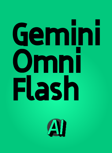 Gemini Omni Flash 教程
